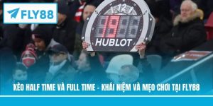 Kèo half time và full time